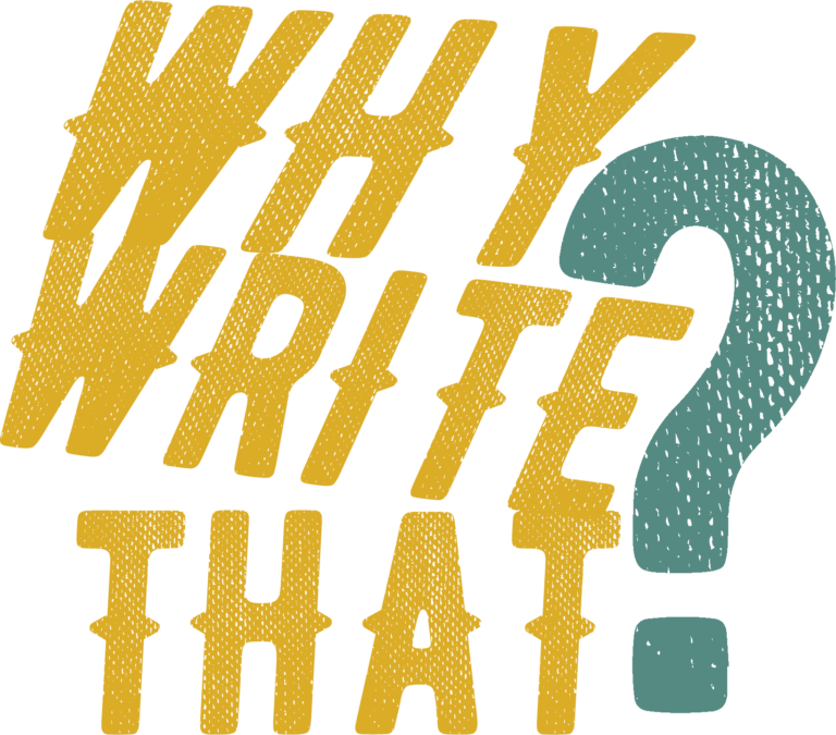 Why Write That best editing book writing resource author service developmental editor